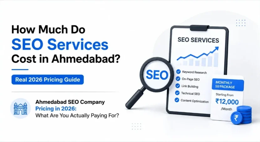 SEO services cost in Ahmedabad 2026 pricing guide