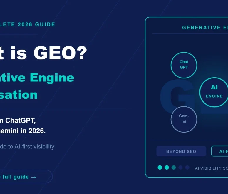 What is GEO Generative Engine Optimisation complete 2026 guide