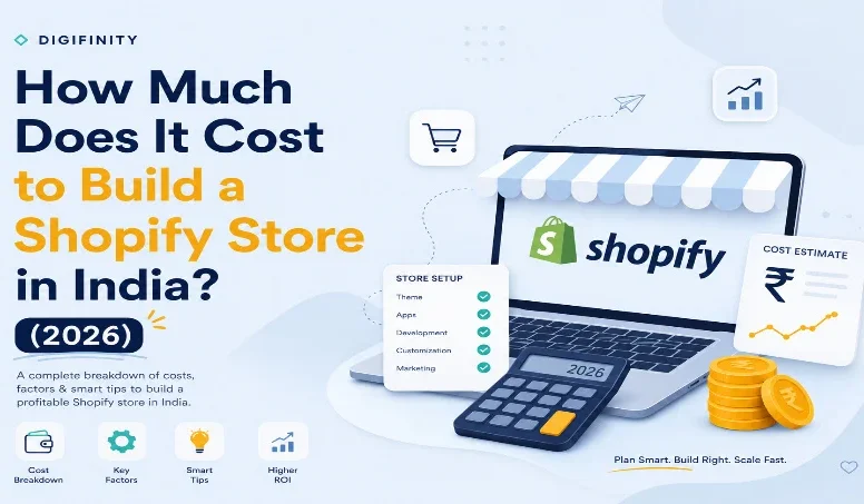 Infographic: Cost to build a Shopify store in India 2026 by Digifinity