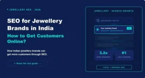 SEO for jewellery brands in India - how to get customers online
