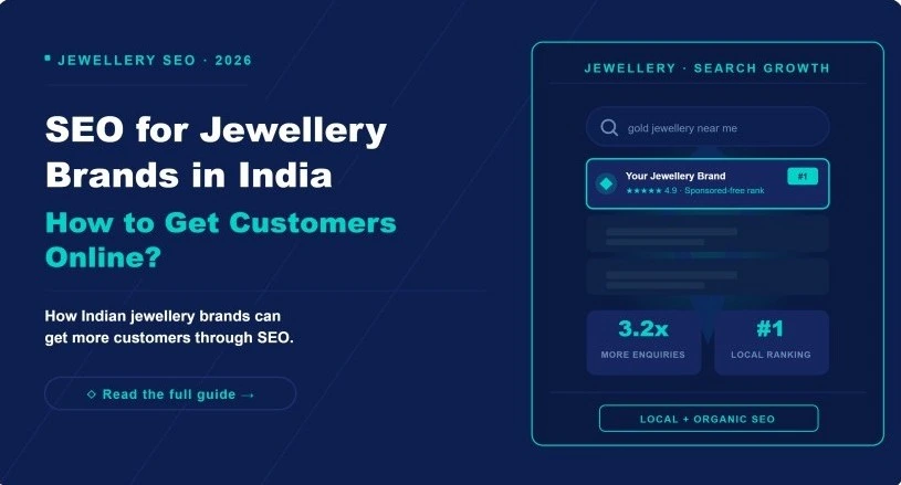 SEO for jewellery brands in India - how to get customers online