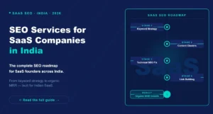 SEO services for SaaS companies in India roadmap: keywords to organic growth
